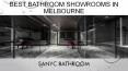Best Bathroom Showrooms in Melbourne - Sanyc Bathroom PowerPoint PPT Presentation