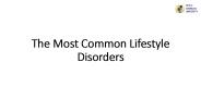 The Most Common Lifestyle Disorders