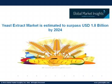 Yeast Extract Market
