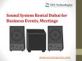 Speakers Rental Dubai - Hire Speakers Dubai PowerPoint PPT Presentation