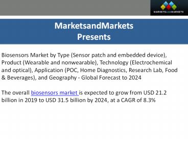 Biosensors Market : Industry Trends and Technology , Market Size  Update Global Forecast to 2024