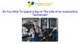 Do You Wish To Spend a Day In The Life of An Automotive Technician? PowerPoint PPT Presentation