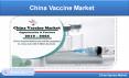 China Vaccine Market & Doses Forecast By Sector & Products (2019 - 2025) PowerPoint PPT Presentation