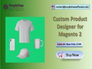 Magento Custom Product Designer Extension | 50% OFF