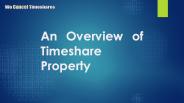 An overview of Timeshare Property