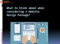 What to think about when considering a Website Design Package? PowerPoint PPT Presentation