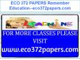 ECO 372 PAPERS Remember Education--eco372papers.com PowerPoint PPT Presentation