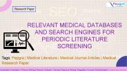 Relevant Medical Databases and Search Engines for Literature Screening