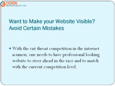 Want to Make your Website Visible? Avoid Certain Mistakes