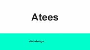 atees