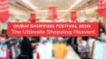 Dubai Shopping Festival 2020: Ultimate Shopping Heaven!