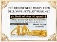 The Urgent Need Money Then Sell Your Jewelry Near Me