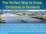 The Perfect Way to Enjoy Christmas in Portland