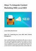 Ways To Integrate Content Marketing With Local SEO PowerPoint PPT Presentation