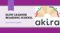 Akira- Special Schools for Slow Learners Hyderabad PowerPoint PPT Presentation