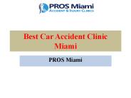 Car Accident Clinic Miami | PROS Miami