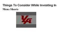 Things To Consider While Investing In Mens Shorts (1) PowerPoint PPT Presentation
