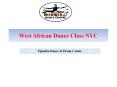 West African Dance Class NYC - Djoniba Dance & Drum Centre PowerPoint PPT Presentation
