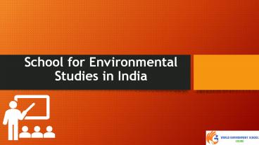 Top Boarding School for Environmental Studies in India - WES Coorg
