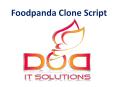 Food Panda Clone | Foodpanda Clone Script | Justeat Clone PowerPoint PPT Presentation