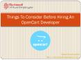 Things to consider before hiring an OpenCart developer PowerPoint PPT Presentation