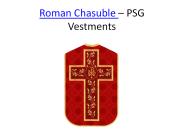 Roman Chasuble - PSG Vestments (1)