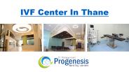 IVF Center In Thane