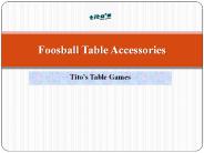 Best Foosball Table Accessories | Tito’s Table Games