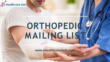 Orthopedic Mailing List