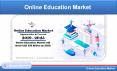 Online Education Market – Global Forecast by End User PowerPoint PPT Presentation