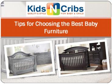 Tips for Choosing the Best Baby Furniture (1)