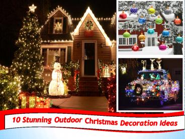 10 Easy Outdoor Christmas Decorating Ideas | +91-9717473118