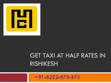 Get taxi at half rates in Rishikesh