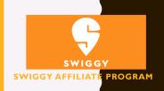 swiggy affiliate program with highest payouts