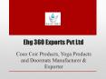 Coco Coir Products, Yoga Products and Doormats Manufacturer & Exporter PowerPoint PPT Presentation
