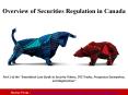 Overview of Securities Regulation in Canada PowerPoint PPT Presentation