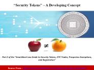 “Security Tokens” – A Developing Concept