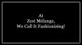 At Zest Melange,We Call It Fashionizing! PowerPoint PPT Presentation