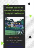 4 Hidden Reasons to Consider Dual Occupancy Designs in Melbourne PowerPoint PPT Presentation