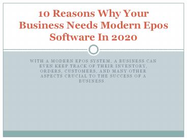 10 Reasons Why Your Business Needs Modern Epos Software In 2020