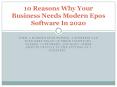 10 Reasons Why Your Business Needs Modern Epos Software In 2020 PowerPoint PPT Presentation