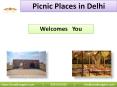Picnic Places in Delhi PowerPoint PPT Presentation
