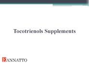 Tocotrienol Supplements