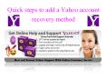 Quick steps to add a Yahoo account recovery method PowerPoint PPT Presentation