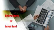 Short Story of Jahal Jani