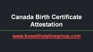 Canada Birth certificate Attestation