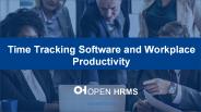 Time Tracking Software and Workplace Productivity