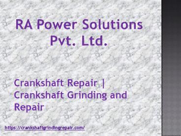 Crankshaft Grinding and Repair | Crankshaft Grinding Services