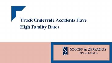 Truck Underride Accidents Have High Fatality Rates