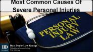 Most Common Causes Of Severe Personal Injuries